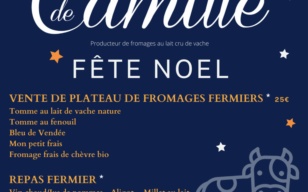 La Ferme de Camille, Saint-Florent-des-Bois, Fête Noël