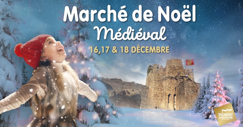 Marché de Noël médiéval, Talmont-Saint-Hilaire