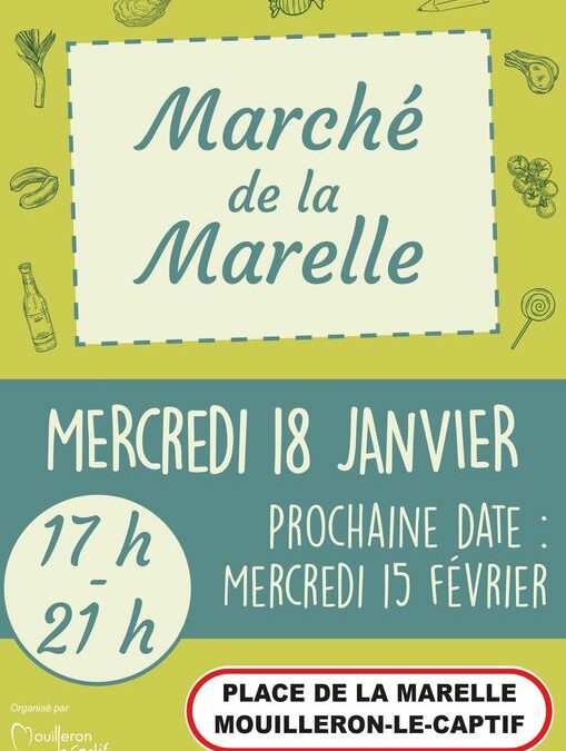 Marché, Mouilleron le Captif
