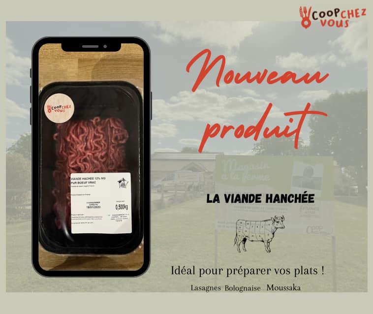 VIANDE HACHÉE , Magasin à la ferme coop chez vous la Chapelle Thémer
